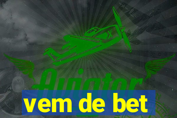 vem de bet